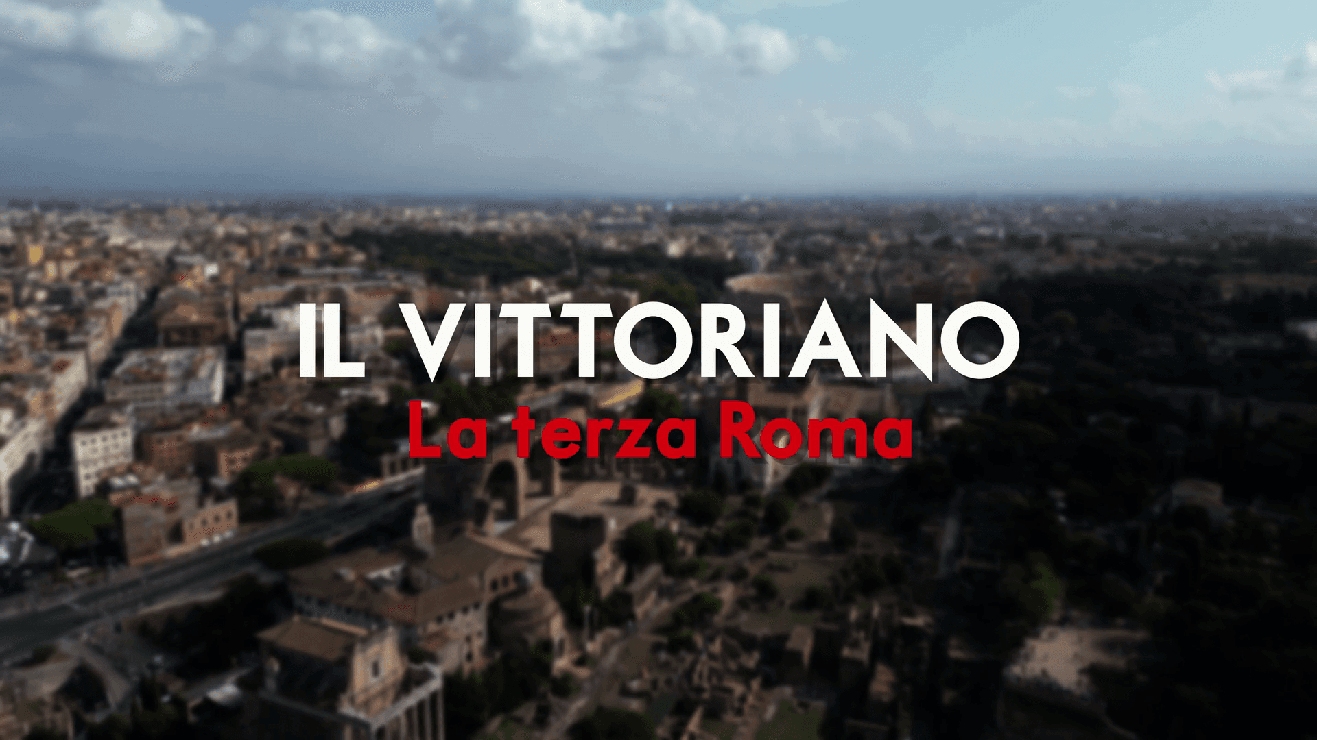La Terza Roma, Ep.4 Il Vittoriano. La terza Roma | Web serie  video Webuild 